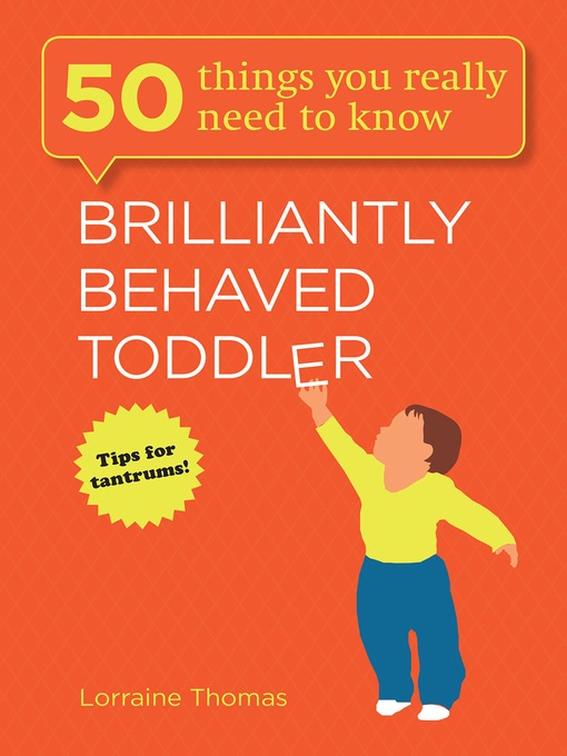 Title details for Brilliantly Behaved Toddler by Lorraine Thomas - Wait list